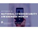 October is National Cybersecurity Awareness Month. Photo of hand holding cell phone.