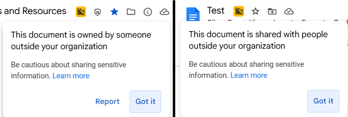 External badge alerts stating that the document is owned by/shared with someone outside U-Mthat the document is owned by/shared with someone outside U-M