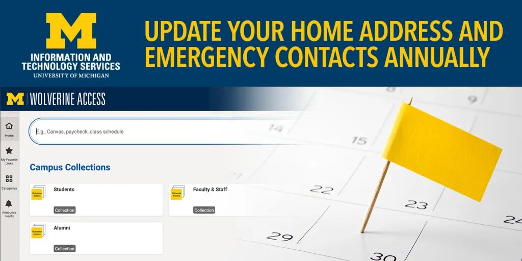 Update your home address and emergency contacts annually