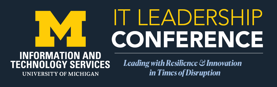 IT Leadership Conference: Leading with Resilience & Innovation in Times of Disruption